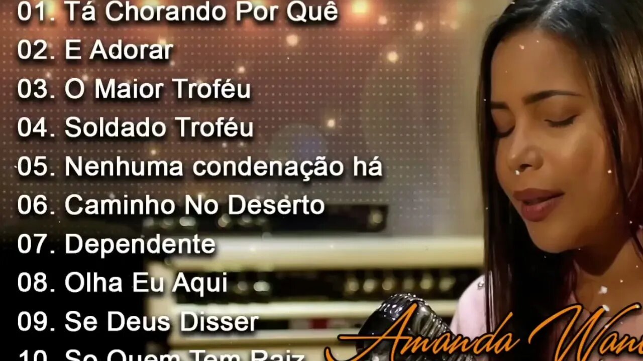 Amanda Wanessa - Tá Chorando Por Quê