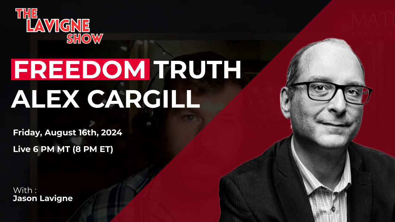 Freedom Truth w/ Alex Cargill