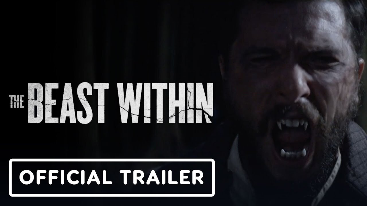 The Beast Within Official Trailer