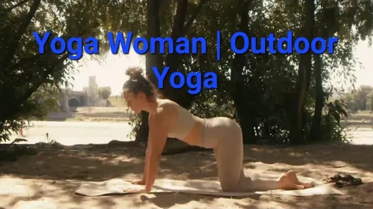 Yoga Woman | Outdoor Yoga 8 Minutes #yoga #yogaforbeginners #yogalife #music #meditation #woman