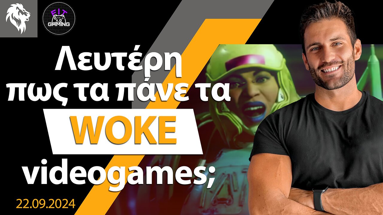 FitgamingGR | Λευτέρη πως πάνε τα WOKE video games; || Right Society