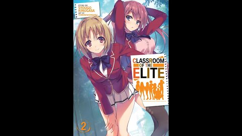 Classroom of the Elite Volume 2