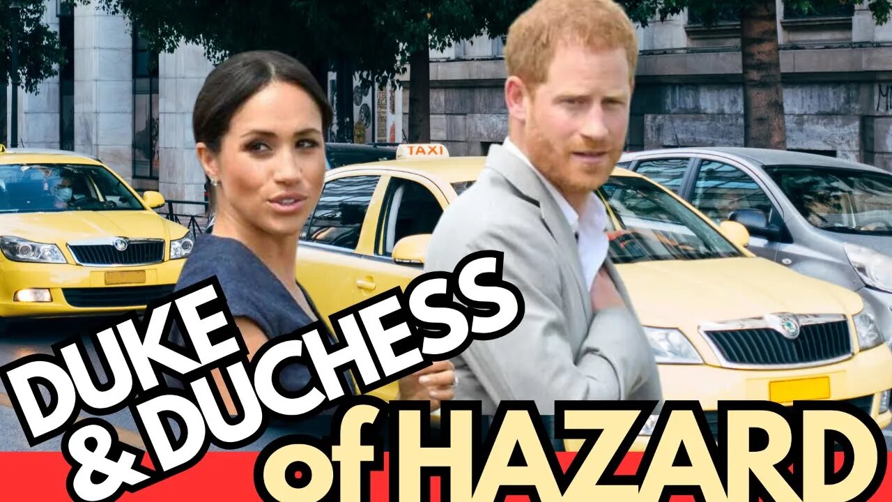 Are Prince Harry and Meghan Markle the Duke and Duchess of Hazard