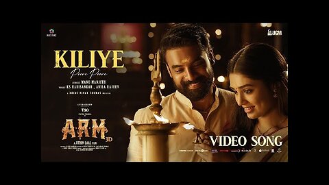 Kiliye (Malayalam) |ARM | Tovino Thomas |Krithi Shetty |Jithin Laal |Dhibu Ninan Thomas|Magic Frames