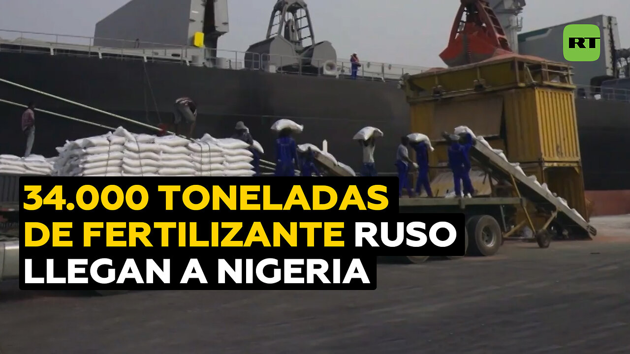 Nigeria recibe gratuitamente 34.000 toneladas de fertilizante ruso