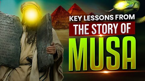 The Powerful Story of Prophet Musa (AS) aka Moses - Lessons and Miracles by Belal Assaad