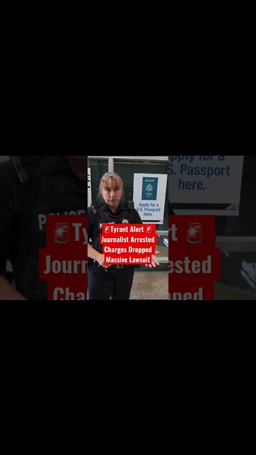 Tyrant Police Officer Arrested Journalist • Will Cost city $$$ #1stamendmentaudit @The Day After