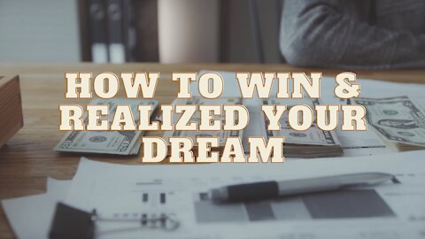 How To Win And Realized Your Dream 2021 (Motivational)