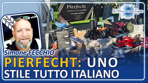 Pierfecht: Uno stile tutto italiano - Simone Fecchio