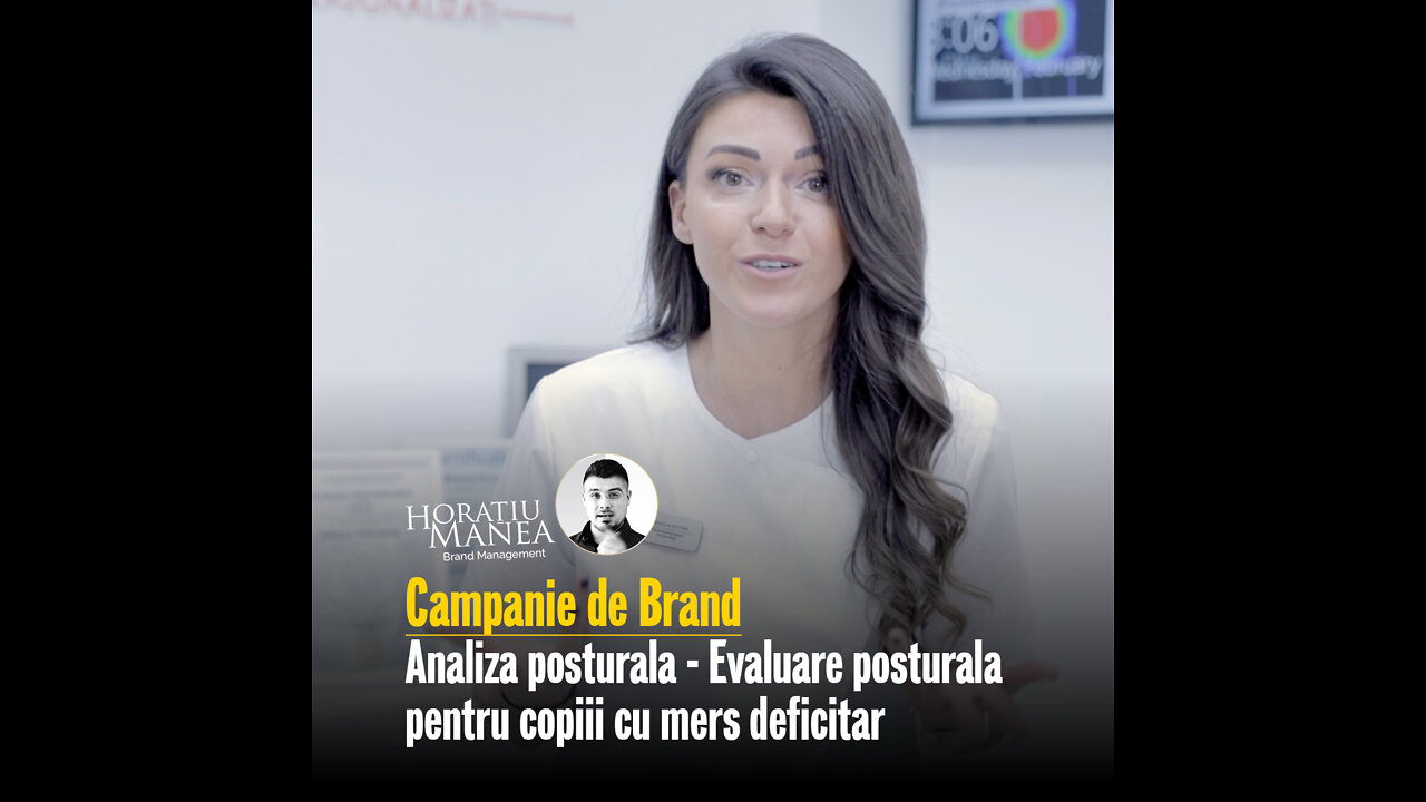 Campanie de Brand | Analiza Posturală — Evaluare posturala pentru copiii cu mers deficitar