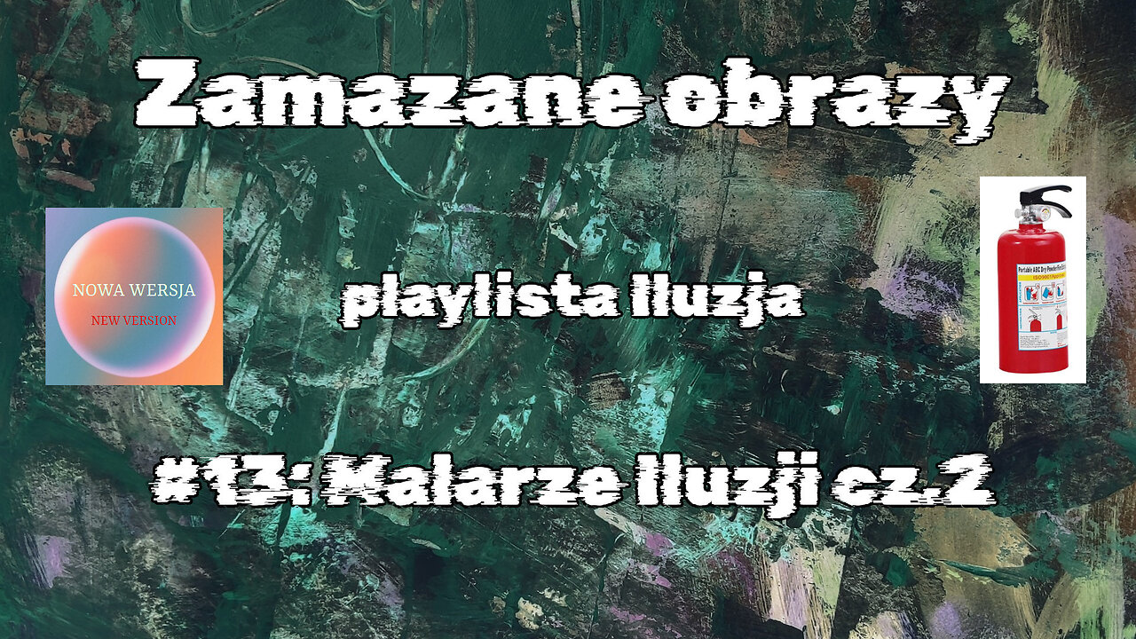 #13 Malarze Iluzji cz.2 / Painters of Illusions part 2 (HistoryReality)