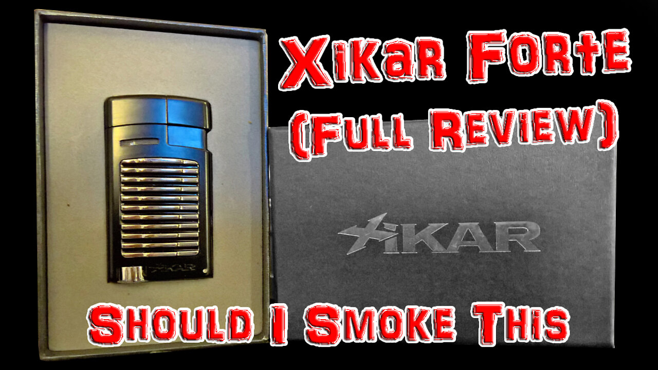 Xikar Forte (Full Review) - Should I Smoke This