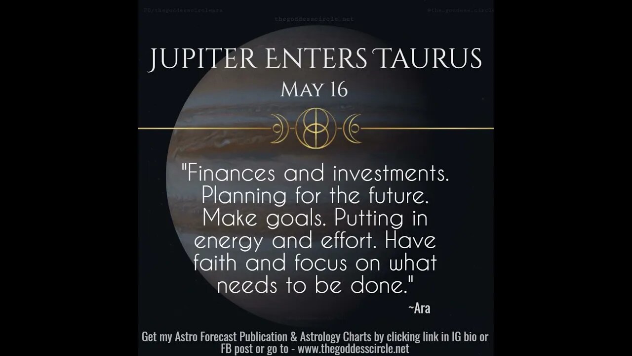 Jupiter enters Taurus May 16, 2023 - May 2024 ~ Abundance and Prosperity | Astrology