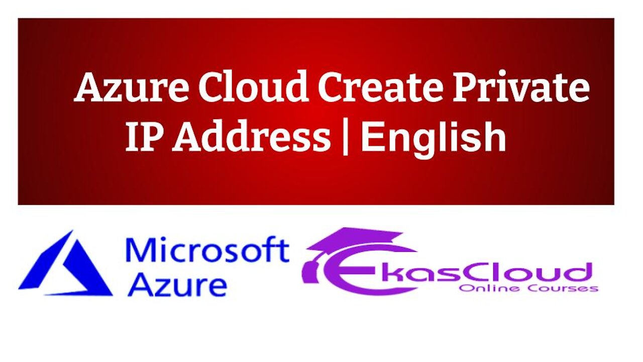 #Azure Cloud Create Private IP Address | Ekascloud | English