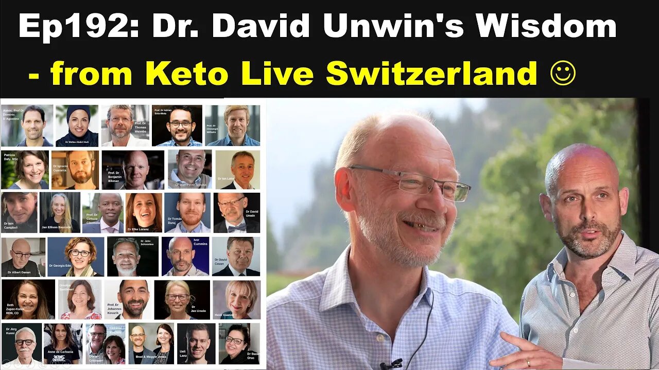 Ep192: Dr. David Unwin's Wisdom - straight from Switzerland!