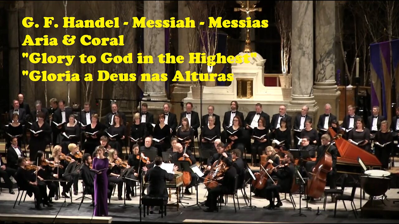 Handel "Glória a Deus nas alturas" - Glory to God in the Highest