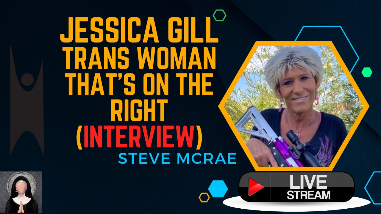 Jessica Gill: Trans woman That's On The Right (Interview)