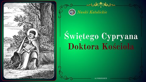 Świętego Cypryana Doktora Kościoła | 16 Wrzesień