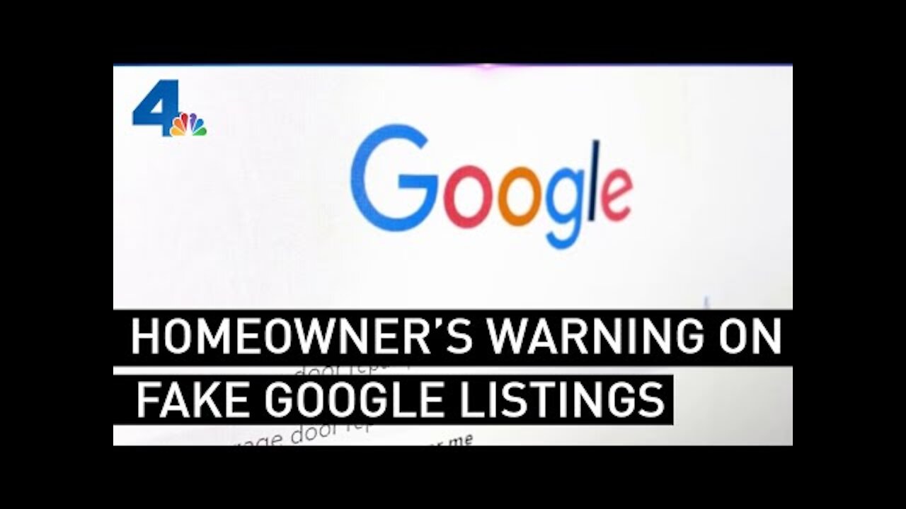 Homeowner's Warning on Fake Google Listings | NBCLA