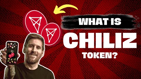 What is Chiliz Token?