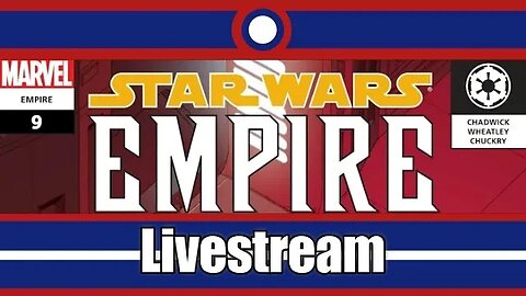 Star Wars Empire Livestream Part 08