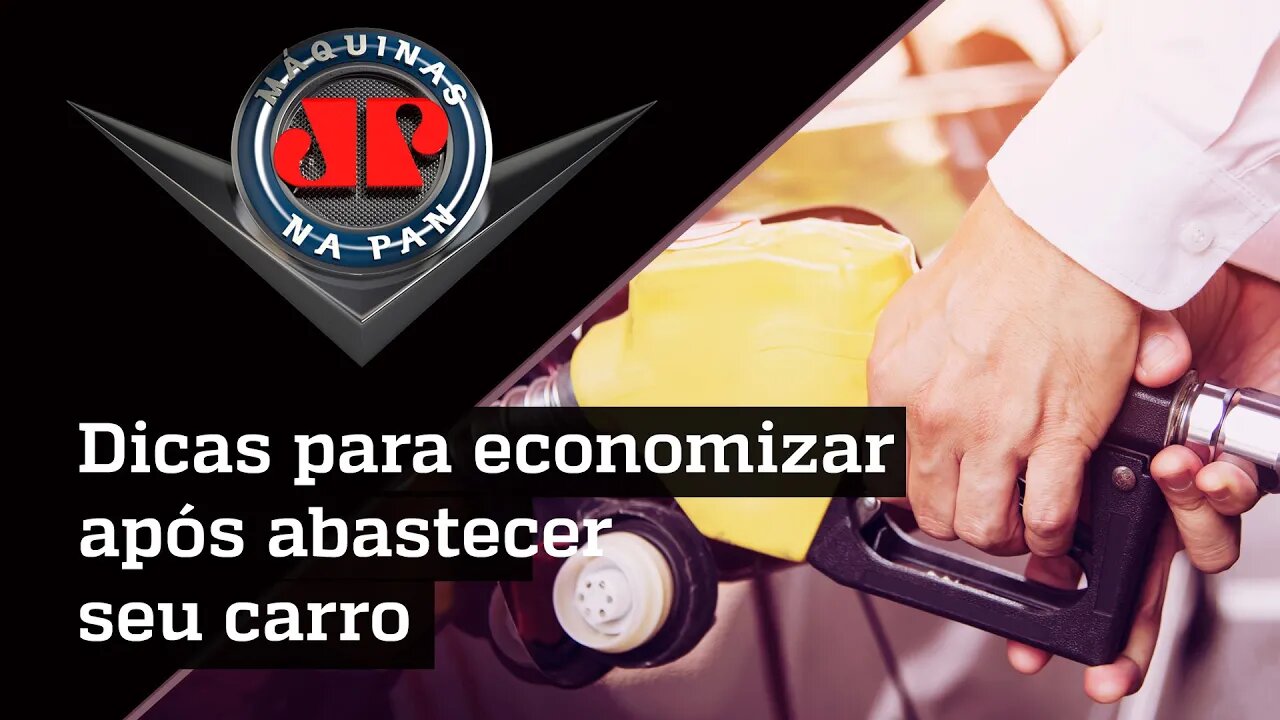 COM ALTA DA GASOLINA, SAIBA COMO ECONOMIZAR COMBUSTÍVEL | MÁQUINAS NA PAN - 10/04/21