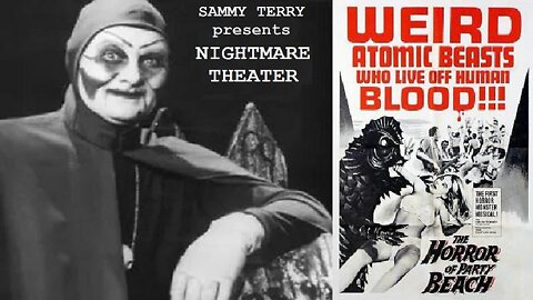 THE HORROR OF PARTY BEACH 1964 WTTV Nightmare Theater with Sammy Terry FULL MOVIE