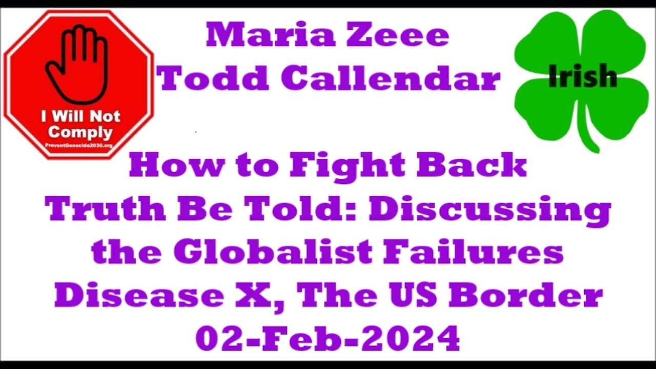 TRUTH BE TOLD Maria Zeee & Todd Callendar CRAZY GLOBALISTS 02-Feb-2024