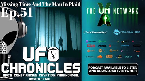 Ep.51 Missing Time And The Man In Plaid
