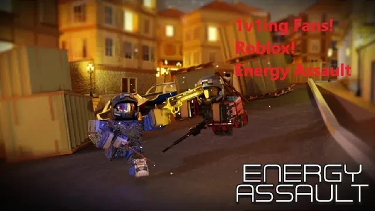 Roblox | Energy Assault Live! | 1v1ing Fans!