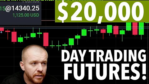 $20,000 DOLLARS DAY TRADING FUTURES!!!! TODAY!!!