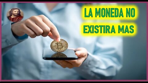 LA MONEDA NO EXISTIRA MAS- MENSAJE DE JESUCRISTO REY EN EL LIBRO DE LA VERDAD