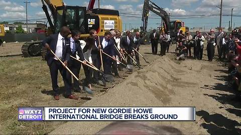 Groundbreaking set for Gordie Howe International Bridge