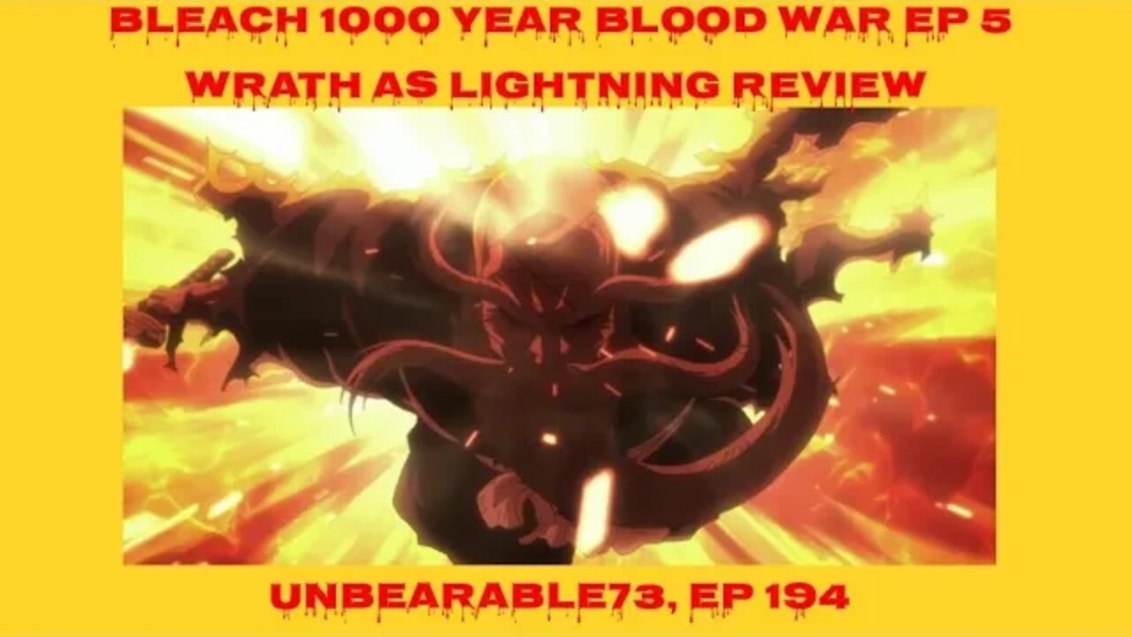 Bleach 1000 Year Blood War Ep 5 Review, Ep 194