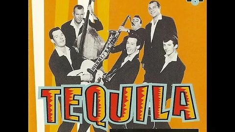 the Champs "Tequila"