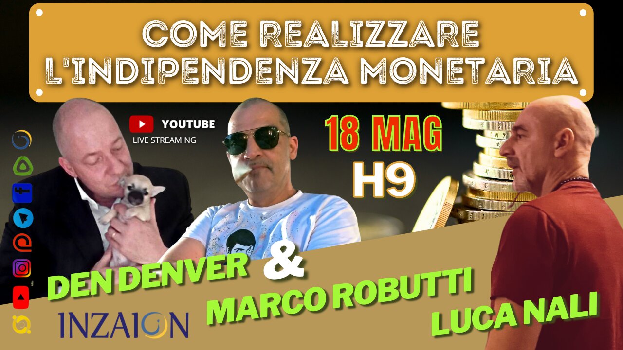 COME REALIZZARE L'INDIPENDENZA MONETARIA - Den Denver - Marco Robutti - Luca Nali