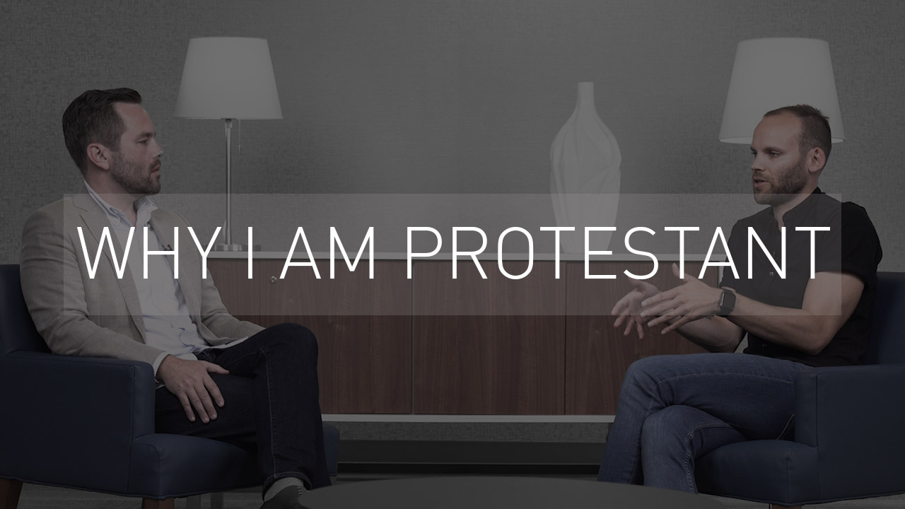 Why I am Protestant | with Pastor Brian Episcopo