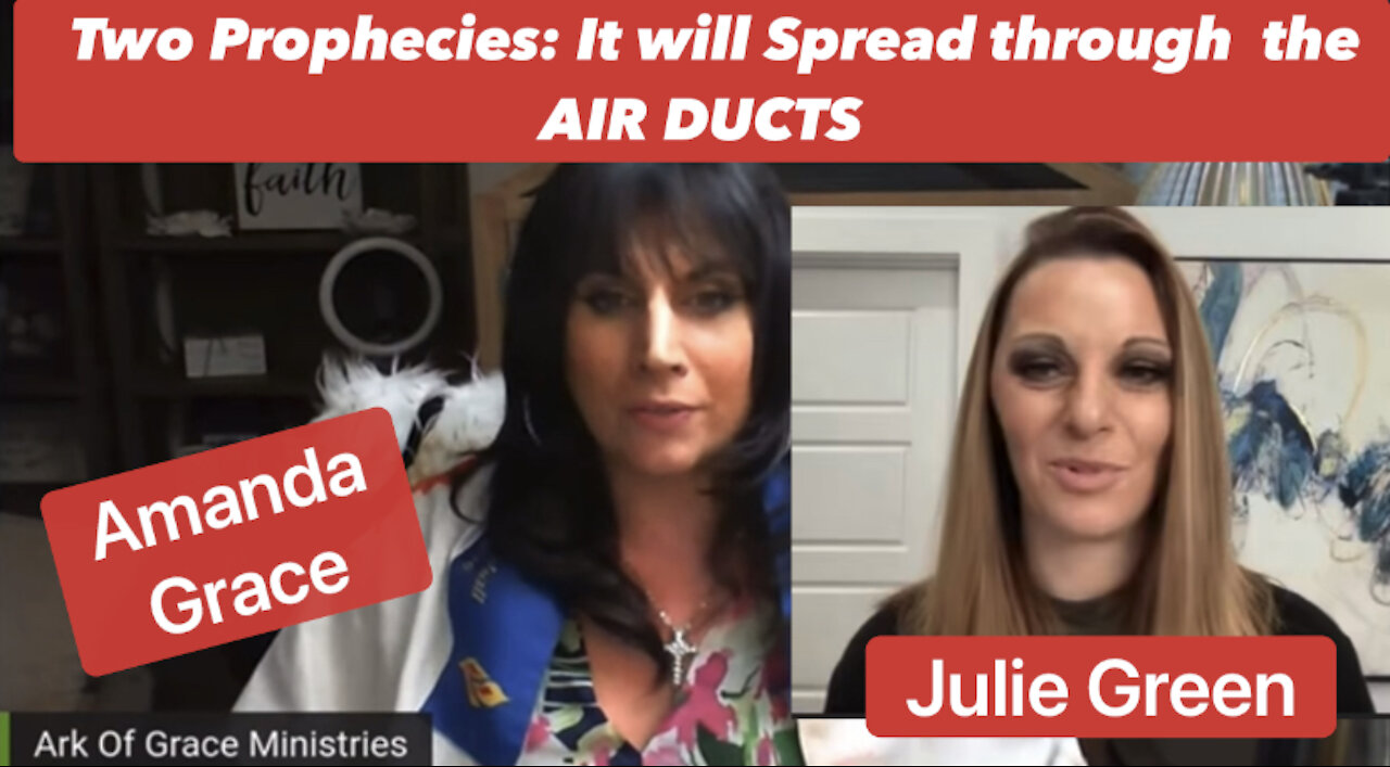 Two PROPHECIES: It will be spread through AIR DUCTS