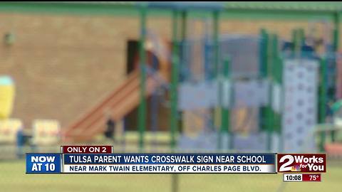 Tulsa parent wants crosswalk sign near school