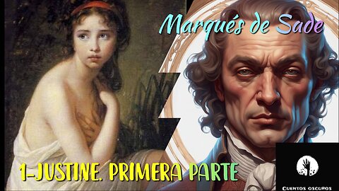 01-"Justine o los infortunios de la virtud" del marqués de Sade