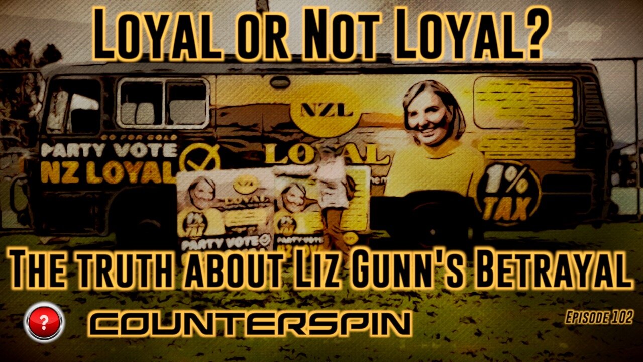 Episode 102: Loyal or Not Loyal? The Truth about Liz Gunn's Betrayal