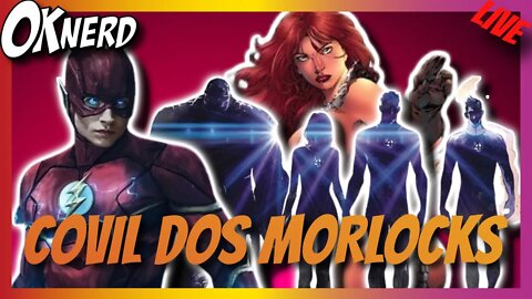 COVIL DOS MORLOCKS