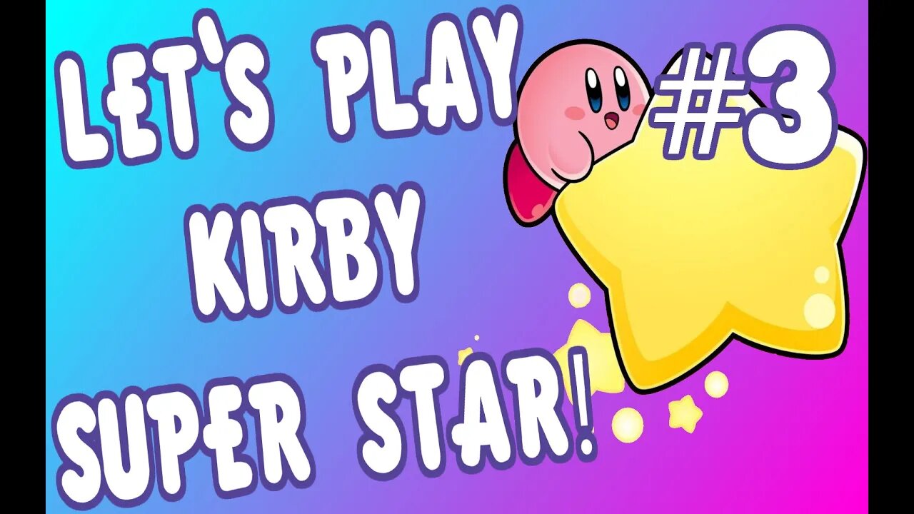 Let's Play Kirby Super Star (SNES) #3 - Gourmet Race & Mini Games Playthrough | Walkthrough