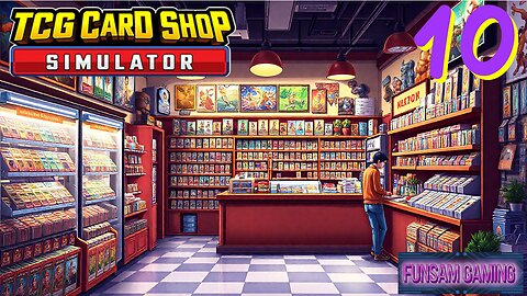 Store Expansion & New Products - TCG Card Shop Simulator EP 10