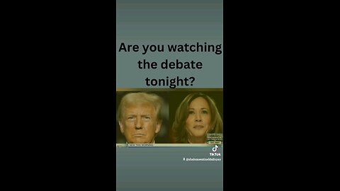 Are You Watching the Presidential Debate Tonight?