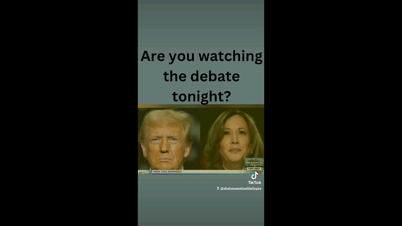 Are You Watching the Presidential Debate Tonight?