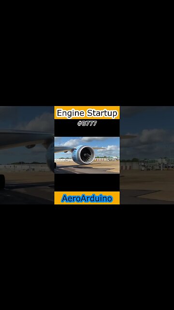 Watch Fast #Boeing #B777 Engine Startup #Aviation #Fly #AeroArduino