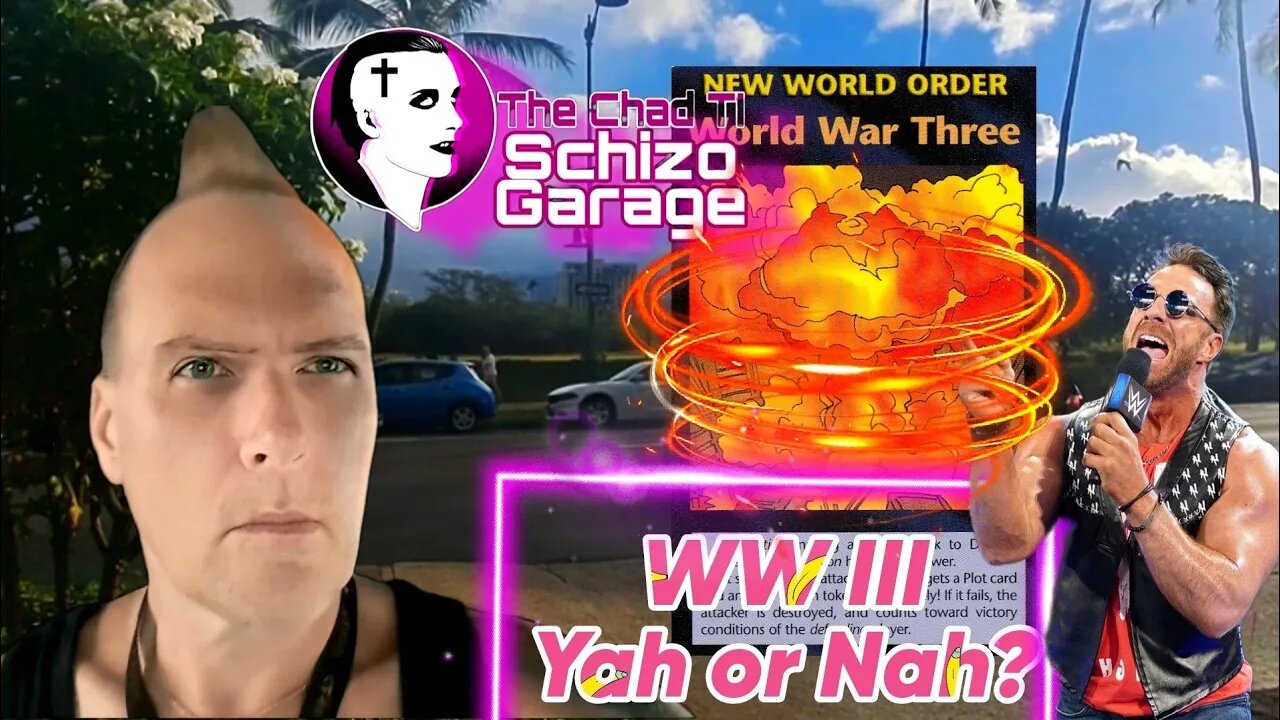 WW III Yah or Nah? (World War Three?)