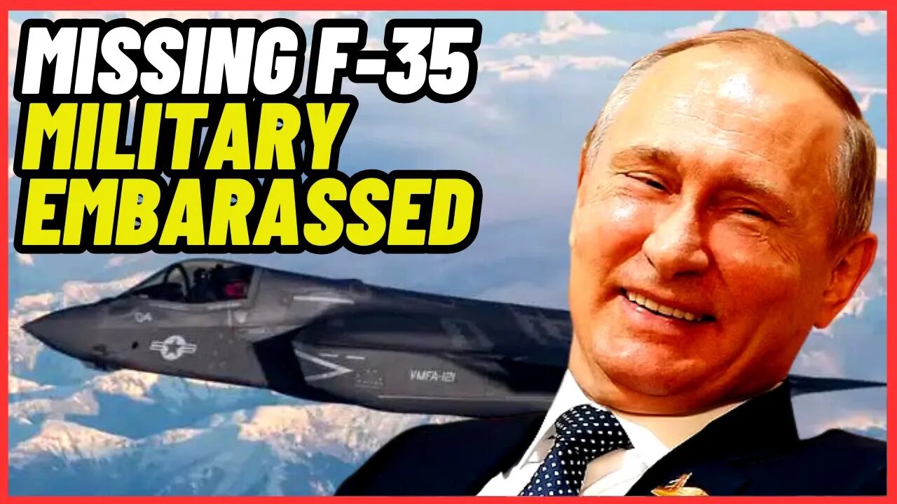 Missing F-35 Jet Exposes US Military JOKE!