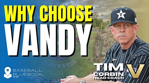 Vanderbilt Head Coach-Tim Corbin Reveals What Makes His School and Program So Unique!